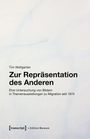 Tim Wolfgarten: Zur Repräsentation des Anderen, Buch