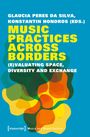 Music Practices Across Borders, Buch