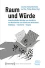 Raum und Würde, Buch