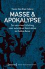 Yannic Han Biao Federer: Masse & Apokalypse, Buch