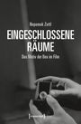 Nepomuk Zettl: Eingeschlossene Räume, Buch