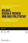Bilder, soziale Medien und das Politische, Buch