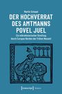 Martin Schaad: Der Hochverrat des Amtmanns Povel Juel, Buch