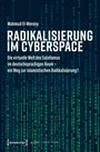 Mahmud El-Wereny: Radikalisierung im Cyberspace, Buch