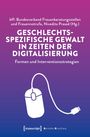Geschlechtsspezifische Gewalt in Zeiten der Digitalisierung, Buch