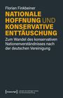 Florian Finkbeiner: Nationale Hoffnung und konservative Enttäuschung, Buch