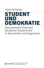 Julian Schenke: Student und Demokratie, Buch