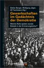 : Gewerkschaften im Gedächtnis der Demokratie, Buch