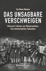 Eva Mona Altmann: Das Unsagbare verschweigen, Buch