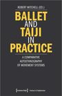 : Ballet and Taiji in Practice, Buch
