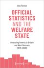 Alex Fenton: Fenton, A: Official Statistics and the Welfare State, Buch