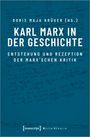 : Karl Marx in der Geschichte, Buch