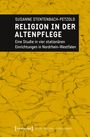 Susanne Stentenbach-Petzold: Religion in der Altenpflege, Buch