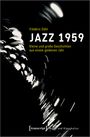Frédéric Döhl: Jazz 1959, Buch