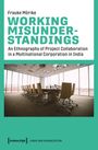 Frauke Mörike: Working Misunderstandings, Buch
