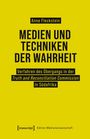 Anne Fleckstein: Medien und Techniken der Wahrheit, Buch