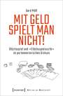 Gerd Möll: Mit Geld spielt man nicht!, Buch
