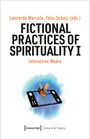 : Fictional Practices of Spirituality I, Buch