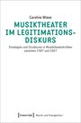 Caroline Wiese: Musiktheater im Legitimationsdiskurs, Buch