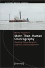 Moritz Frischkorn: More-Than-Human Choreography, Buch