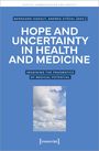 : Hope and Uncertainty in Health and Medicine, Buch