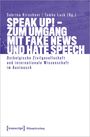 : Speak Up! - Zum Umgang mit Fake News und Hate Speech, Buch