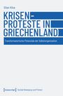 Dilan Köse: Krisenproteste in Griechenland, Buch