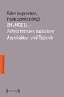 : IM/MOBIL - Schnittstellen zwischen Architektur und Technik, Buch