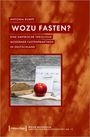 Antonia Rumpf: Wozu fasten?, Buch