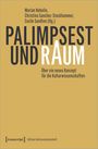 : Palimpsest und Raum, Buch