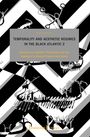 Angela Stercken: Temporality and Aesthetic Regimes in the "Black Atlantic", Buch