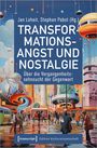 : Transformationsangst und Nostalgie, Buch