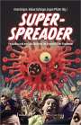 : Superspreader - Popkultur und mediale Diskurse im Angesicht der Pandemie, Buch