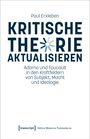 Paul Erxleben: Kritische Theorie aktualisieren, Buch