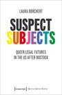 Laura Borchert: Suspect Subjects, Buch