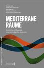 : Mediterrane Räume, Buch