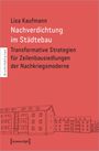 Lisa Kaufmann: Nachverdichtung im Städtebau, Buch