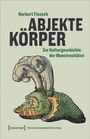 Norbert Finzsch: Abjekte Körper, Buch