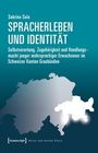 Sabrina Sala: Spracherleben und Identität, Buch