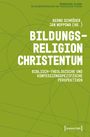 : Bildungsreligion Christentum, Buch