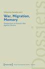 : War, Migration, Memory, Buch