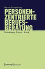 Martin Griepentrog: Personenzentrierte Berufsberatung, Buch