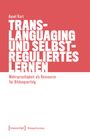 Aysel Kart: Translanguaging und selbstreguliertes Lernen, Buch