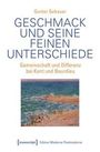 Gunter Gebauer: Geschmack und seine feinen Unterschiede, Buch