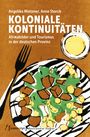 Angelika Mietzner: Koloniale Kontinuitäten, Buch