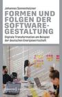 Johannes Sonnenholzner: Formen und Folgen der Softwaregestaltung, Buch