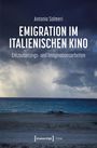 Antonio Salmeri: Emigration im italienischen Kino, Buch