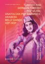 Turkish and German-Turkish Pop Music, Buch