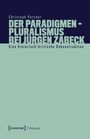 Christoph Porcher: Der Paradigmenpluralismus bei Jürgen Zabeck, Buch