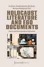 : Holocaust Literature and Ego Documents, Buch